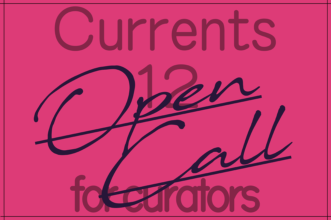 Currents 12: Open Call for curatorial team